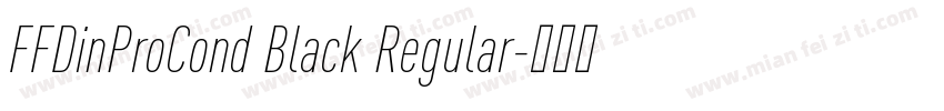 FFDinProCond Black Regular字体转换